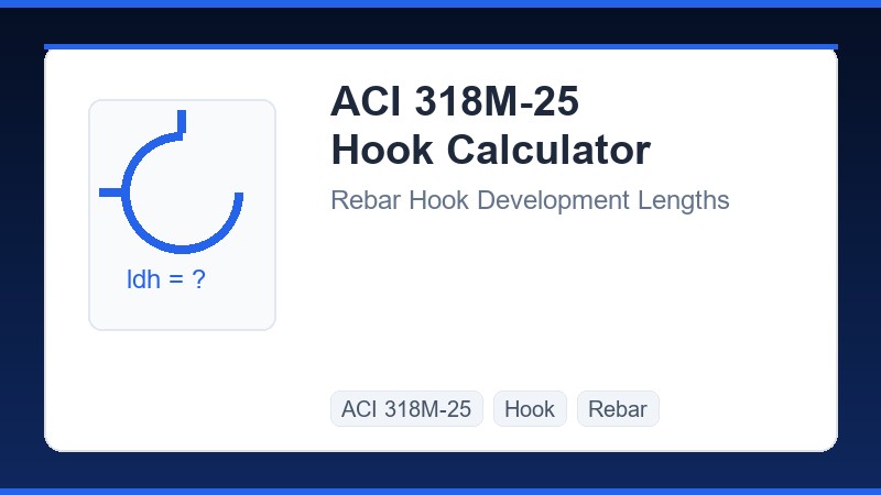 ACI 318M-25 Hook Calculator